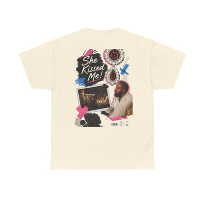 It’s You Yam Yam… "She Kissed Me!" T‑Shirt
