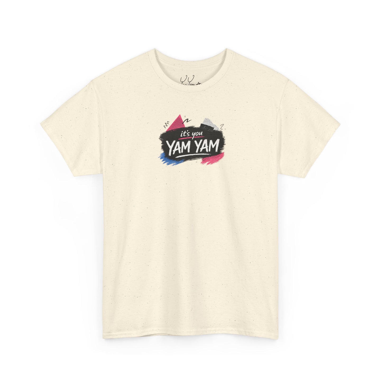 It’s You Yam Yam… "She Kissed Me!" T‑Shirt