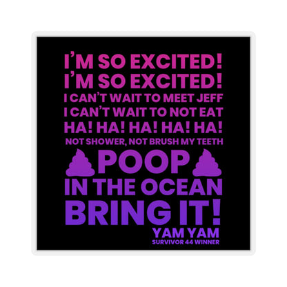Yam Yam Poop In The Ocean Sticker