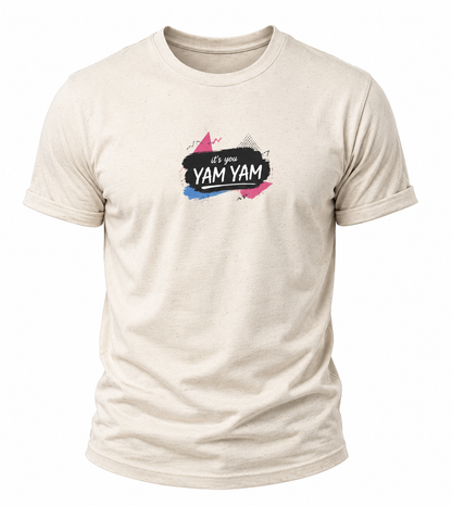 It’s You Yam Yam… "She Kissed Me!" T‑Shirt